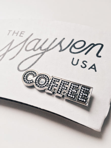 The Mayven Coffee Sign Pin